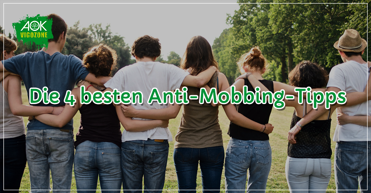 Die 4 Besten Anti-Mobbing-Tipps Für Schnelle Hilfe - AOK Vigozone